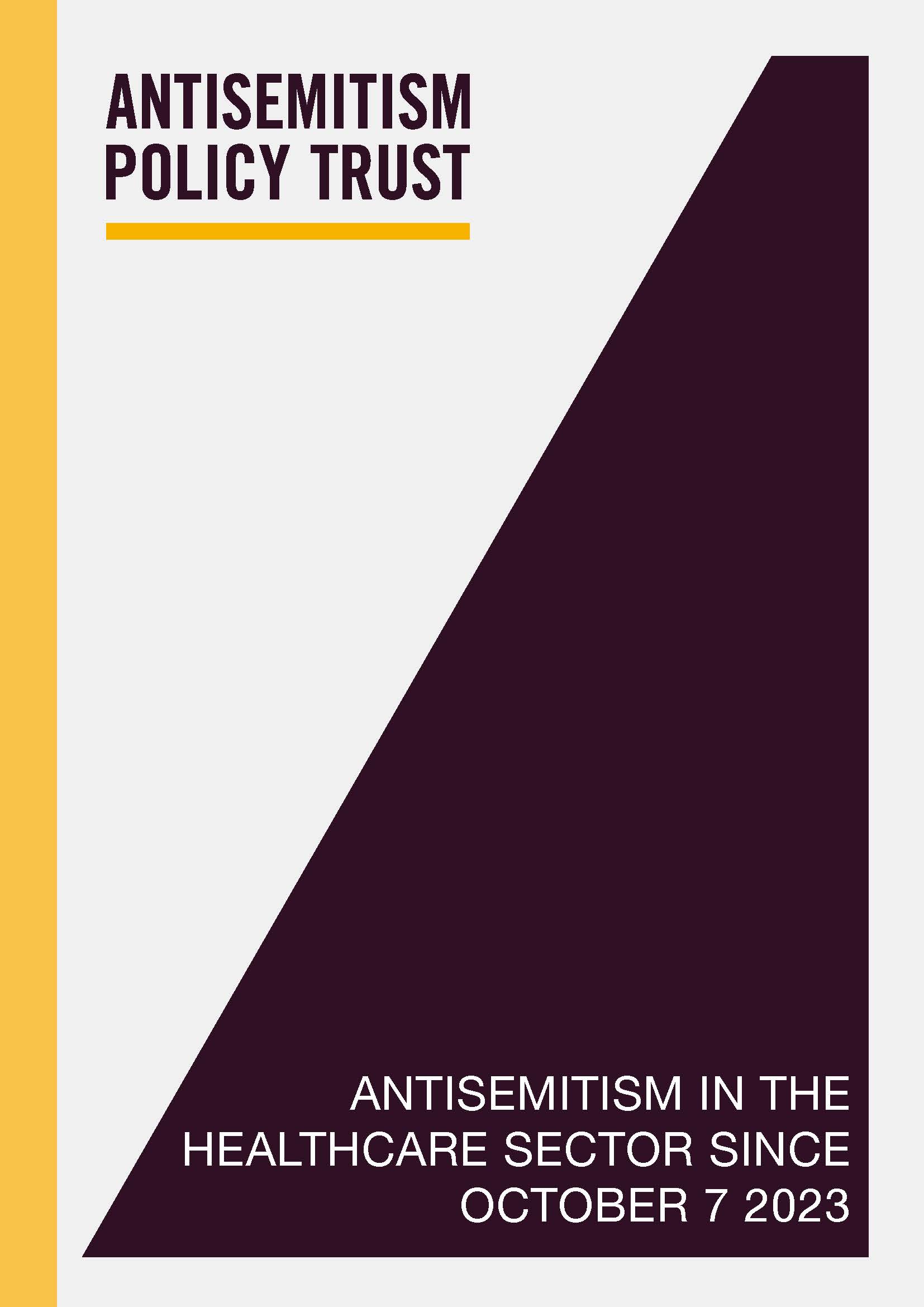 Antisemitism in the Healthcare Sector Since October 7 2023 - PDF Cover
